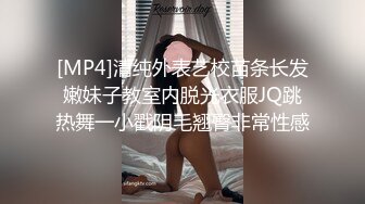 【新片速遞】哥们你非得把美眉的逼玩废吗 大鸡吧进去了还要把整只手伸进去 这么久你在掏什么呢[136MB/MP4/02:20]