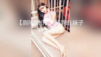 偷拍众女神个个都是高颜值气质优