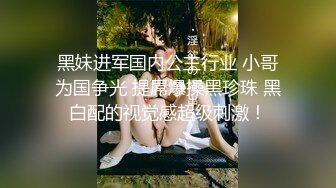 [MP4/ 3.4G] 第一深情也叫日久深情，高端外围 经骨好软的妹子,第二回合，佳人被干浪叫不止