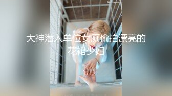 反差不良少女小母狗嗦鸡巴，真爽呀！-大一-体育生