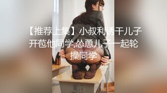 黑丝伪娘吃鸡啪啪 被出轨大鸡鸡拍脸了 喜欢鸡鸡被操的一甩一甩的 被小哥哥不是骚逼内射就是口爆吃精