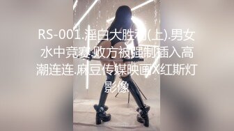 无脸重磅福利【裸贷】2024最新裸贷 00后已快成为裸贷主力军第3季太投入了裸贷自慰居然把自己整高潮了