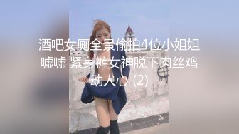 居家操老婆-泄密-整版-双飞-内射-女上-富二代