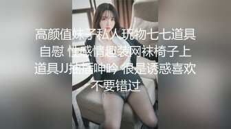 青春无敌！极品嫩妹良心福利姬【委屈小狗】VIP福利私拍，长腿无毛美鲍被富二代各种啪啪调教