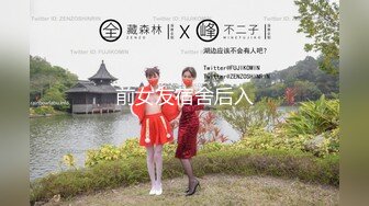 2024年7月，泡良大神SVIP新作，【狮子座】反差学妹，露脸，小美女一枚，白袜的酸味让我兴奋，好刺激