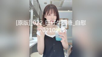 [MP4]百里挑一的尤物&nbsp;&nbsp;极品反差婊&nbsp;&nbsp;眼镜妹超级爱喷水&nbsp;&nbsp;加藤鹰之手抠爽了