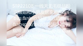 STP20987 最强极品按摩女技师白丝开档情趣小护士 灵活小嘴不仅会吃饭吃肉棒更是一绝 感觉身体被掏空第二场